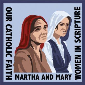 Martha and Mary Patch