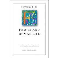 Compendium on Family and Human Life