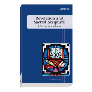 Primary Source of Readings Revelation and Sacred Scripture