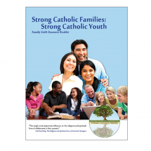 Strong Catholic Families: Strong Catholic Youth Booklet