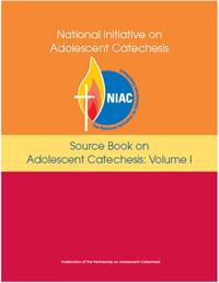Source Book on Adolescent Catechesis: Volume 1